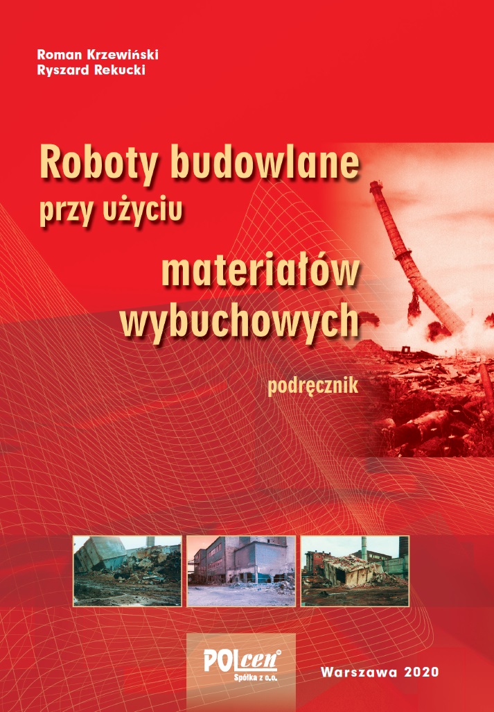 Roboty budowlane przy użyciu materiał&oacute;w wybuchowych 2020